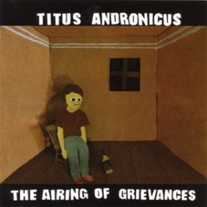 titus-andronicus-the-airing-of-grievances